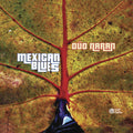 Gordillo / Duo Naran / Chejin - Mexican Blues - Music CD