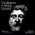 Sprengers,koben / Foster,dawn - Meditations For String Quartet - Music CD