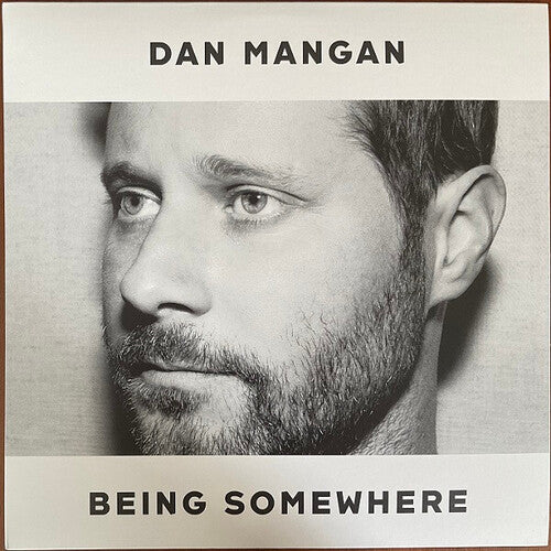 Mangan,dan - Being Somewhere - Vinyl Record