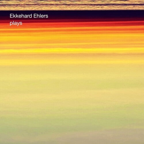 Ehlers,ekkehard - Plays - Vinyl Record