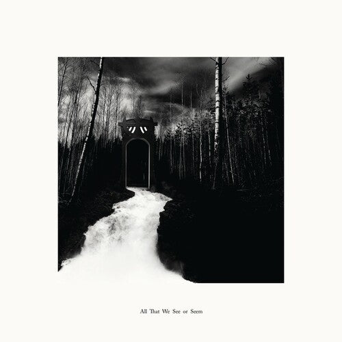 All That We See Or Seem - All That We See Or Seem - Vinyl Record
