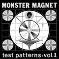 Monster Magnet - Test Patterns 1 - Vinyl Record