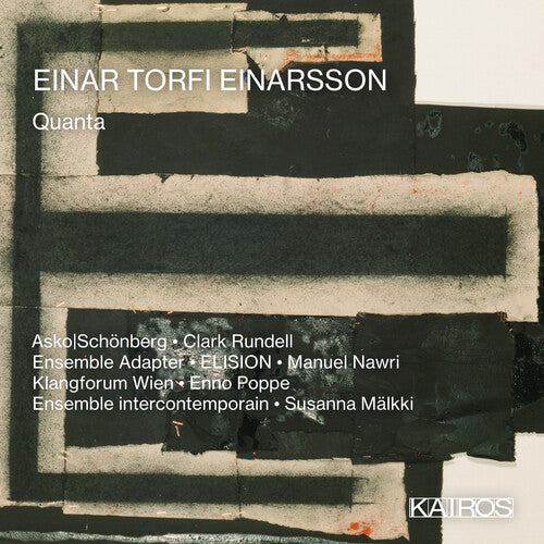 Einar Torfi Einarsson: Quanta / Various - Einar Torfi Einarsson: Quanta / Various - Music CD