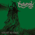 Nocturnal - Violent Revenge - Vinyl Record