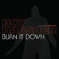 Boy Harsher - Burn It Down - Vinyl Record