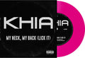 Khia - My Neck, My Back [7-inch Pink]