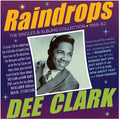 Clark,dee - Raindrops: The Singles & Albums Collection 1956-62 - Music CD