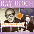Bloch,ray & His Orchestra - Bloch Party: The Singles Collection 1945-56 - Music CD