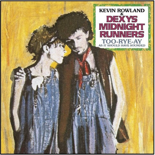 Rowland,kevin / Dexys Midnight Runners - Too-rye-ay - Music CD