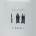 Selofan - Vitrioli - Music CD