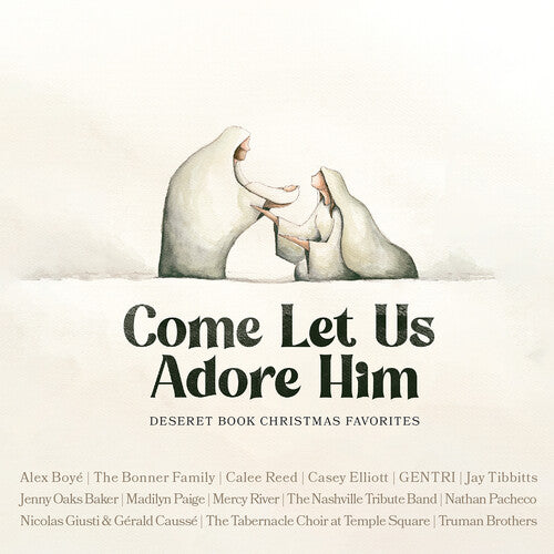 Come Let Us Adore Him- Deseret Book Christmas - Come Let Us Adore Him- Deseret Book Christmas - Music CD