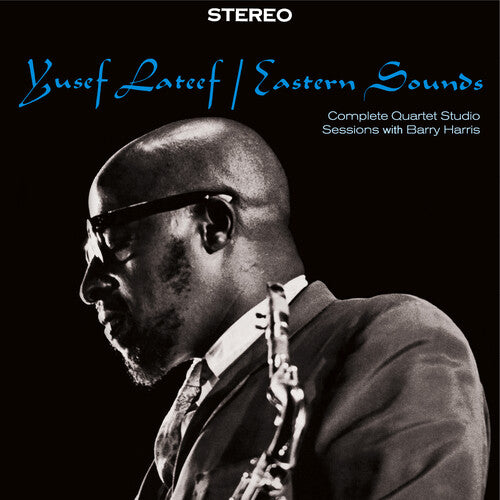 Lateef,yusef - Eastern Sounds: Complete Quartet Studio Sessions - Music CD