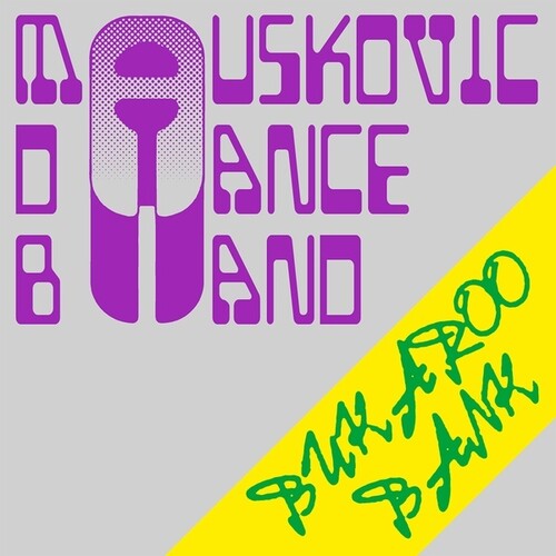 Mauskovic Dance Band - Bukaroo Bank - Vinyl Record