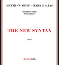 Shipp,matthew / Helias,mark - New Syntax - Music CD