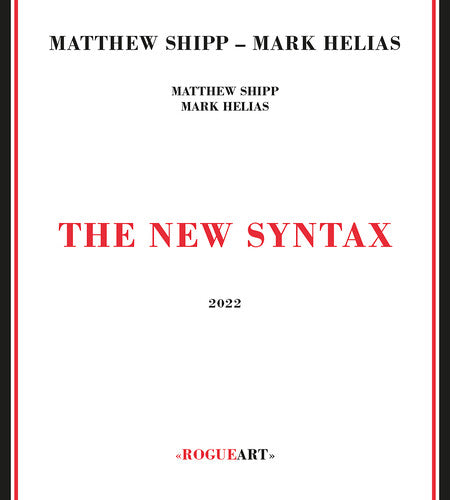 Shipp,matthew / Helias,mark - New Syntax - Music CD