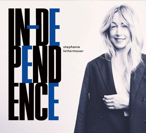 Lottermoser,stephanie - Independence - Music CD
