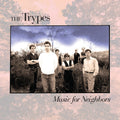 Music For Neighbors [LP] Vinyl Record