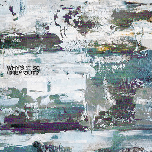 Roth,asher / Grey,heather - Why's It So Grey Out - Vinyl Record