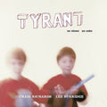 Tyrant - No Shoes No Cake - Vinyl Record