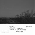 Tan Cologne / Vallie,earl - Sound Mirage From A Desert Community Dispatch - Vinyl Record