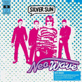Silver Sun - Neo Wave - Vinyl Record