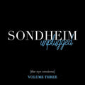 Sondheim,stephen - Sondheim Unplugged - The Nyc Sessions Vol. 3 - Music CD