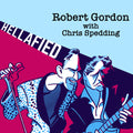 Gordon,robert / Spedding,chris - Hellafied - Music CD