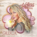 Naschenweng,melissa - Gluck - Music CD