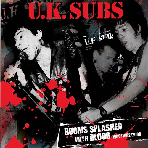 Uk Subs - Rooms Splashed With Blood: 1980/1982/2008 - Music CD