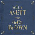 Seth Avett Sings Greg Brown [Clear Smokey LP] Vinyl Record