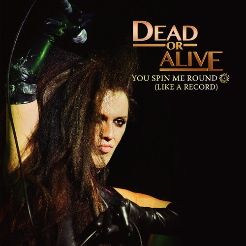 Dead Or Alive - You Spin Me Round - Vinyl Record