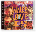 Tamplin,ken - Where Love Is - Music CD
