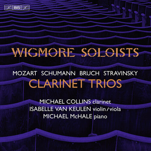 Mozart / Bruch / Schumann / Stravinsky - Clarinet Trios - Super Audio CD