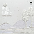 Baranova / Bloch / Debussy / Frid - White Letters - Music CD