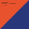 Langgaard / Berliner Philharmoniker - Symphony No. 1 Cliffside Pastorals - Super Audio CD