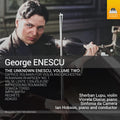 Enescu / Lulu / Ciucur - Unknown Enescu Vol. 2 - Music CD