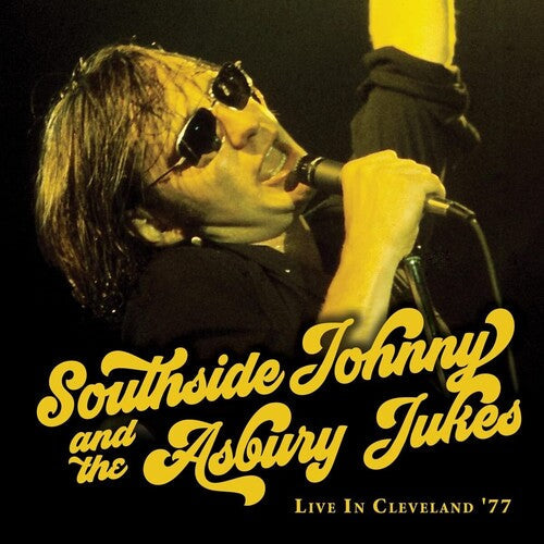 Southside Johnny and the Asbury Jukes - LIVE IN CLEVELAND '77 [2LP]