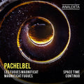 Pachelbel / Space Time Continuo - Magnificat Fugues - Music CD