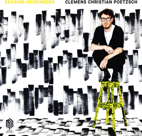 Poetzsch,clemens Christian - Chasing Heisenberg - Vinyl Record