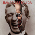 Banda Destruida [LP] Vinyl Record