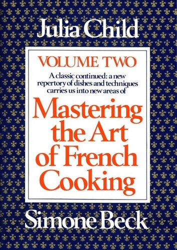 Child,julia - Mastering The Art Of French Cooking Volume 2 - Books
