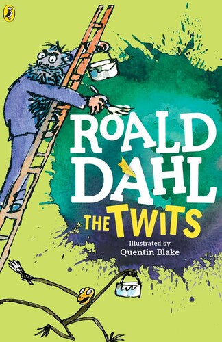 Dahl,roald / Blake,quentin - Twits - Books