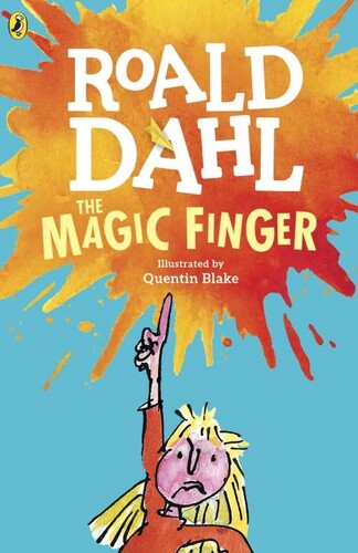Dahl,roald / Blake,quentin - Magic Finger - Books