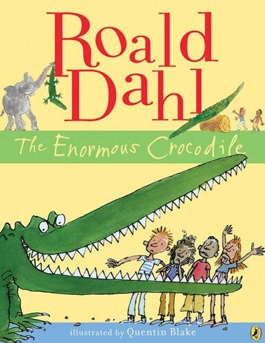 Dahl,roald / Blake,quentin - Enormous Crocodile - Books