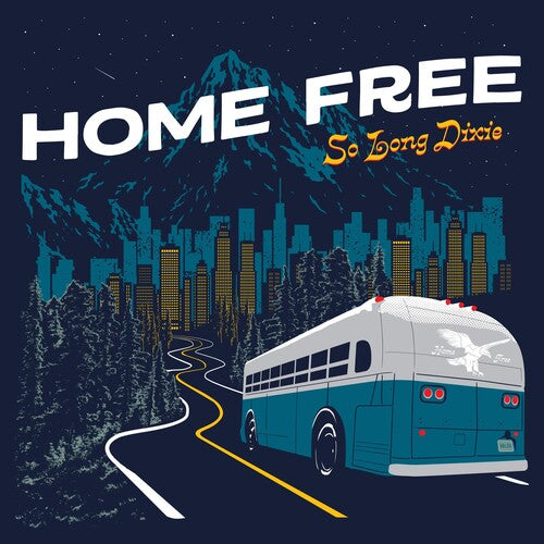 Home Free - So Long Dixie - Music CD