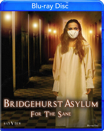 Bridgehurst Asylum For The Sane - Bridgehurst Asylum For The Sane - Blu-ray