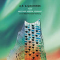 A.r. & Machines - 71/17 Another Green Journey: Live At Elbphilharmon - Vinyl Record