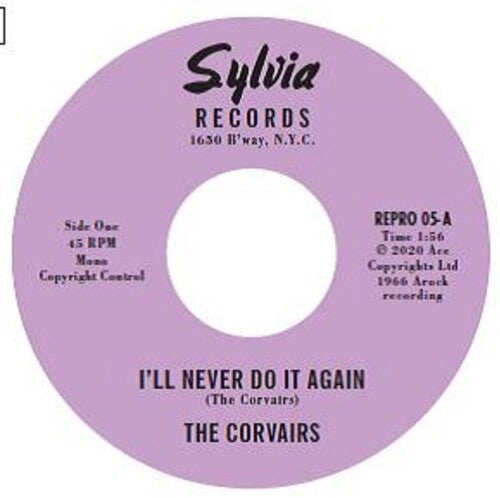 Corvairs - I'll Never Do It Again / A Feeling Deep Inside - Vinyl Record