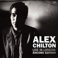 Chilton,alex - Live In London: Encore Edition - Music CD