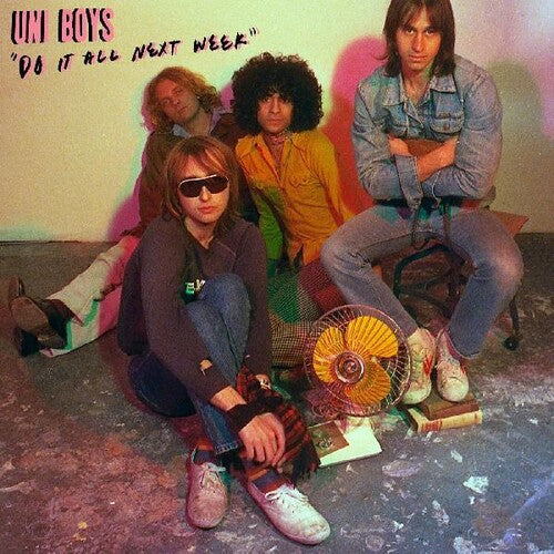 Uni Boys - Do It All Next Week - Vinyl Record